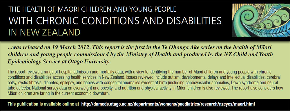 http://dnmeds.otago.ac.nz/departments/womens/paediatrics/research/nzcyes/maori.html